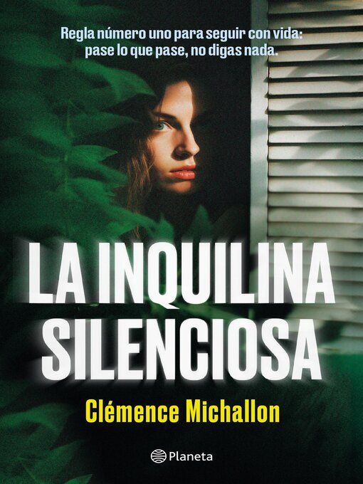 Title details for La inquilina silenciosa by Clémence Michallon - Available